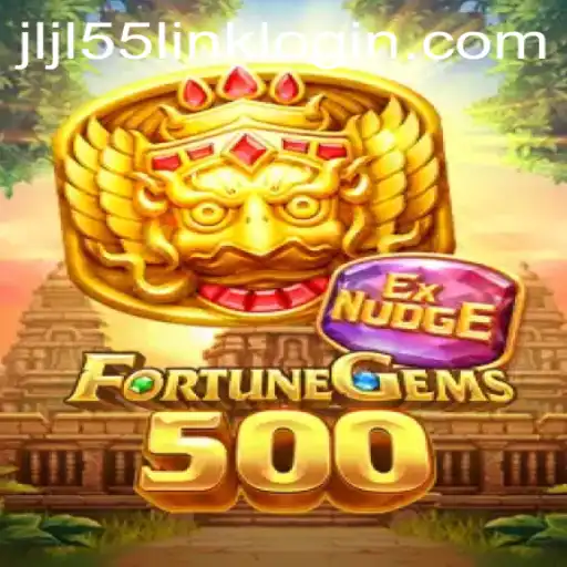 FortuneGems500: A Deep Dive into the Latest Gaming Sensation Featuring JLJL55.COM